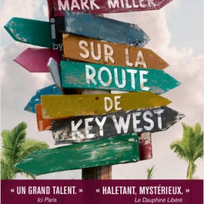 Sur la route de Key West de Mark&nbsp;Miller