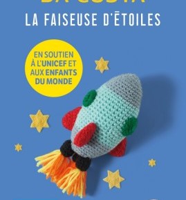 La Faiseuse d&rsquo;étoiles de Mélissa Da&nbsp;Costa