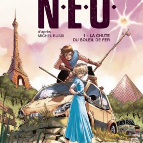 N.E.O – 1. La Chute du soleil de fer de Maxe L&rsquo;hermenier et&nbsp;Djet