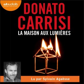 La Maison aux lumières de Donato&nbsp;Carrisi