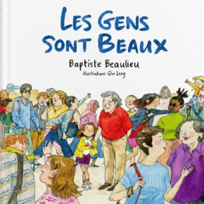 Les Gens sont beaux de Baptiste&nbsp;Beaulieu