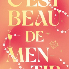 C&rsquo;est beau de mentir de Catherine&nbsp;Grive