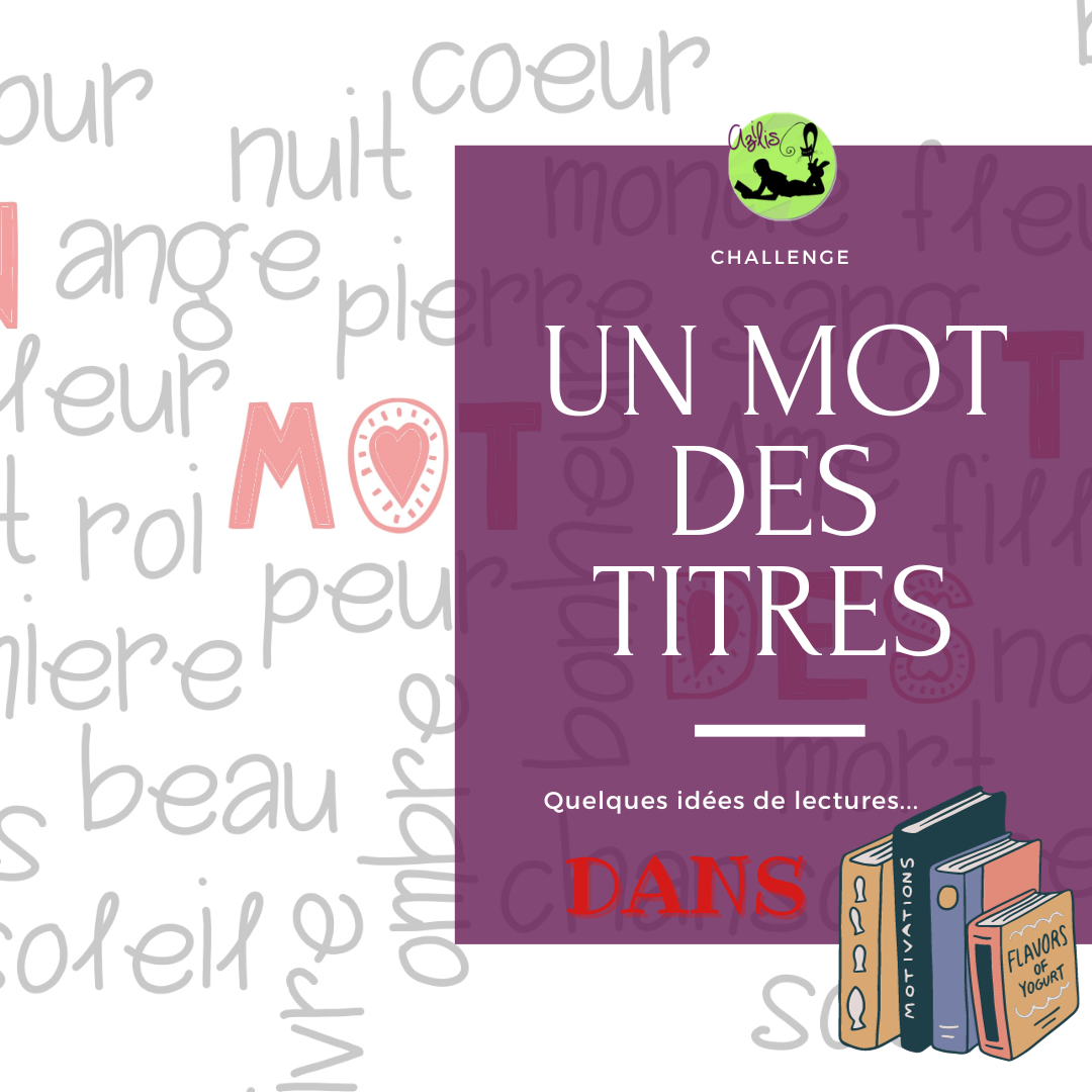 Un mot Des titres DANS