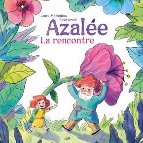 Azalée : la rencontre de Laure Monloubou et Assia&nbsp;Ieradi