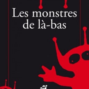 Les Monstres de là-bas de Hubert Ben&nbsp;Kemoun