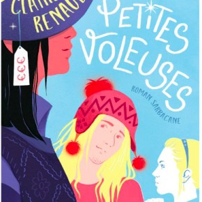 Les Petites Voleuses de Claire&nbsp;Renaud