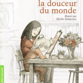 Toute la douceur du monde de Didier&nbsp;Lévy