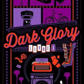 Dark Glory – Livre 1 de Thibault&nbsp;Vermot