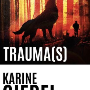 Et chaque fois, mourir un peu – 2. Trauma(s) de Karine&nbsp;Giebel