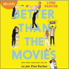 Better than the movies de Lynn&nbsp;Painter