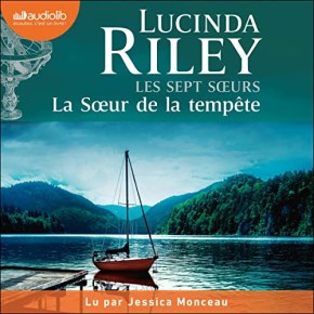 Les Sept Sœurs – 2. La Sœur de la tempête de Lucinda&nbsp;Riley