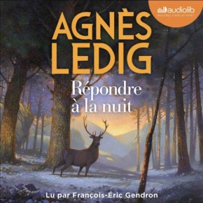 Répondre à la nuit d&rsquo;Agnès&nbsp;Ledig