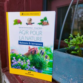 Agir pour la nature : balcons & terrasses de Mathilde Planchat-Lévêque et Arnaud&nbsp;Tételin