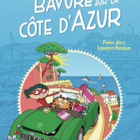 Les enquêtes de Mirette : Bavure sur la Côte d&rsquo;Azur de Fanny&nbsp;Joly