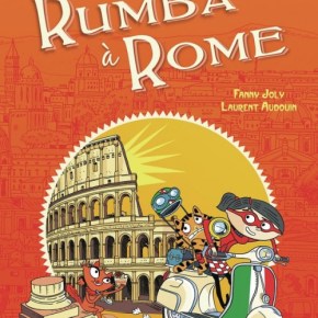 Les enquêtes de Mirette : Rumba à Rome de Fanny&nbsp;Joly