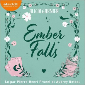 Ember falls d&rsquo;Alicia&nbsp;Garnier