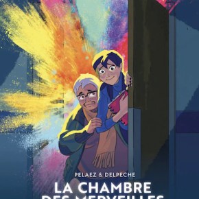 La Chambre des merveilles de Pelaez, Delpêche et Julien&nbsp;Sandrel