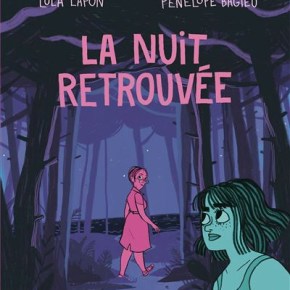 La Nuit retrouvée de Lola&nbsp;Lafon