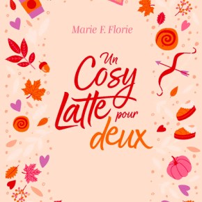Un Cosy Latte pour deux de Marie F.&nbsp;Florie