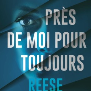 Près de moi pour toujours de Reese Witherspoon et Harlan&nbsp;Coben