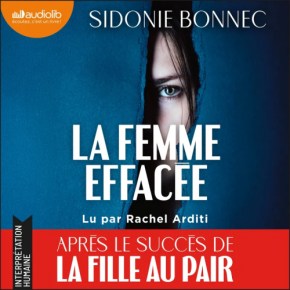La Femme effacée de Sidonie&nbsp;Bonnec